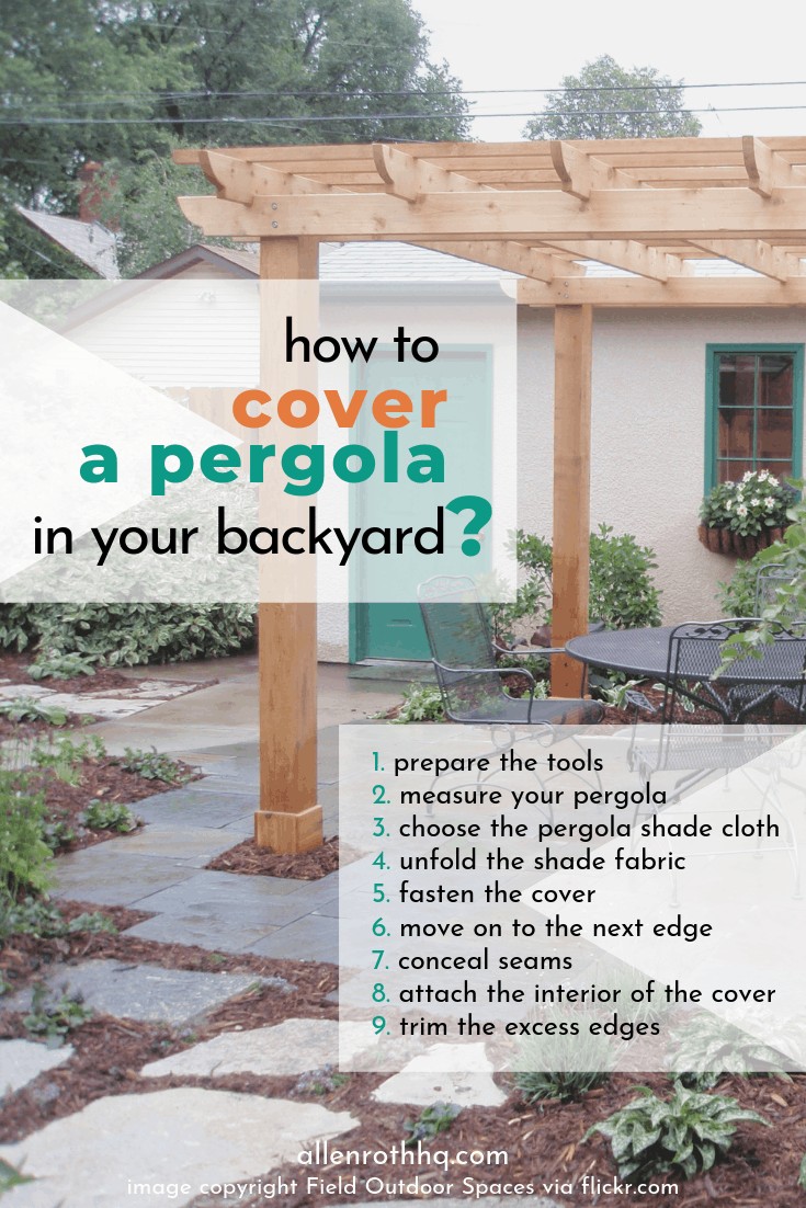 How to Cover a Pergola - here are 9 steps to follow #pergola #Cover #instructions #howto #how #backyardLandscaping #backyardLandscapingIdeas #backyard #outdoor