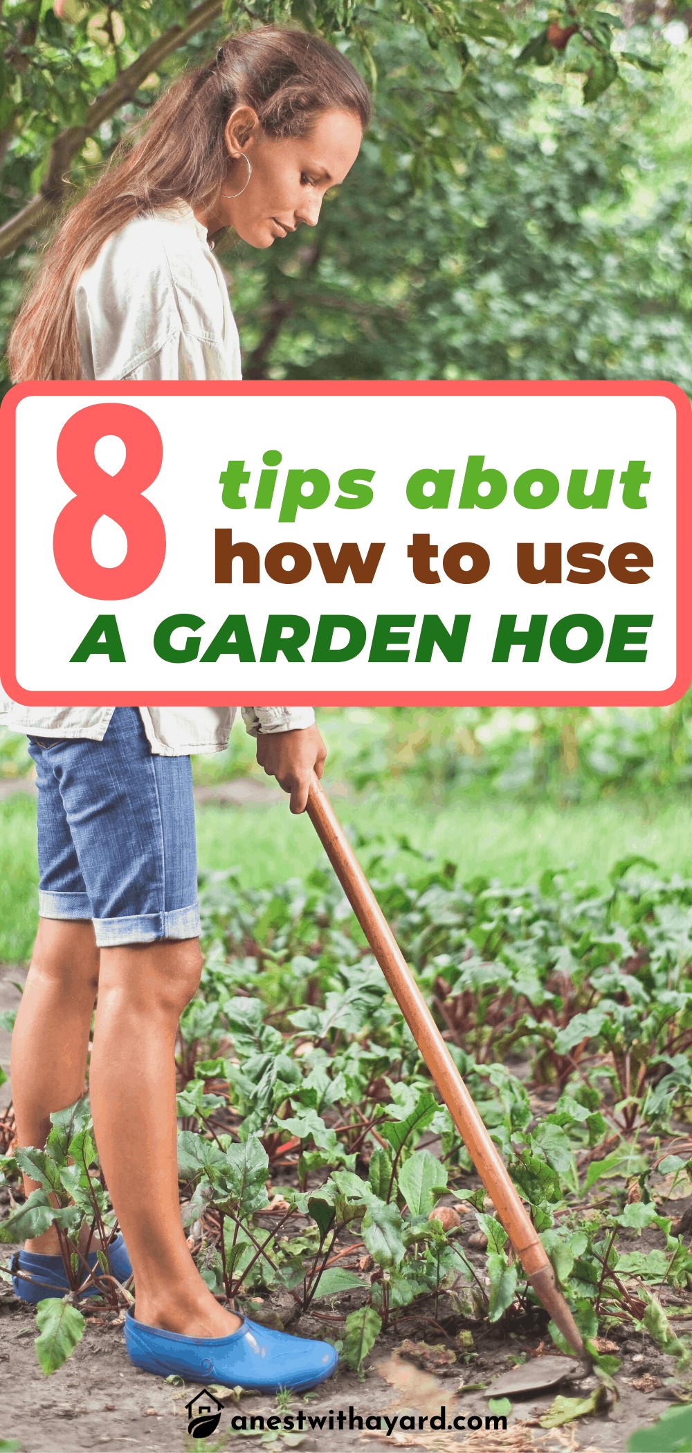 8 Tips on How to Use a Garden Hoe 2