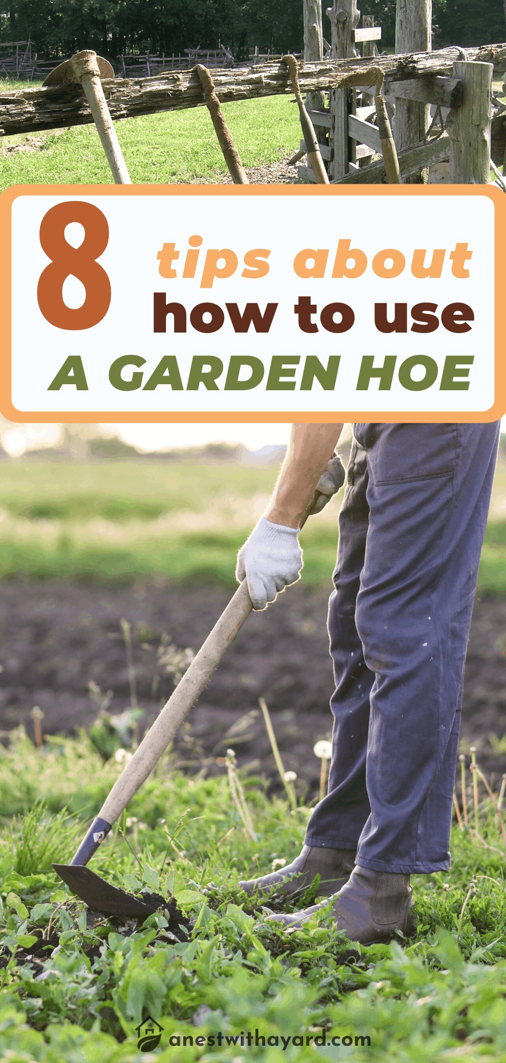 8 Tips on How to Use a Garden Hoe
